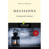 Decisions: Seeking God's Guidance - Paperback