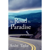 The Road To Paradise - Paperback