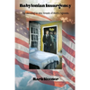 Babylonian Insurgency: Awakening to the Truth of Hell's Agenda - Paperback