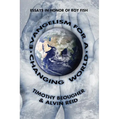 Evangelism for a Changing World - Paperback