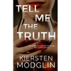Tell Me the Truth - Paperback