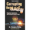 Corrupting the Image 3: Singularity, Superhumans, and the Second Coming of Jesus - Paperback