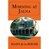 Morning at Jalna - Paperback