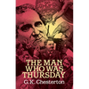 The Man Who Was Thursday - Paperback