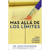 La Mas Alla de Los Limites: Como Aprender a Confiar de Nuevo - Paperback
