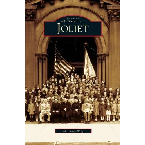 Joliet - Hardcover
