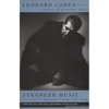 Stranger Music: Selected Poems and Songs - Paperback