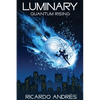 Luminary: Quantum Rising - Paperback