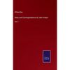 Diary and Correspondence of John Evelyn: Vol. II - Hardcover