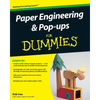 Paper Engineering and Pop-Ups for Dummies - Paperback