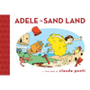 Adele in Sand Land: Toon Level 1 - Hardcover