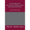 Non-profit Accounting and Bookkeeping: Accounting for clubs, societies etc - Paperback