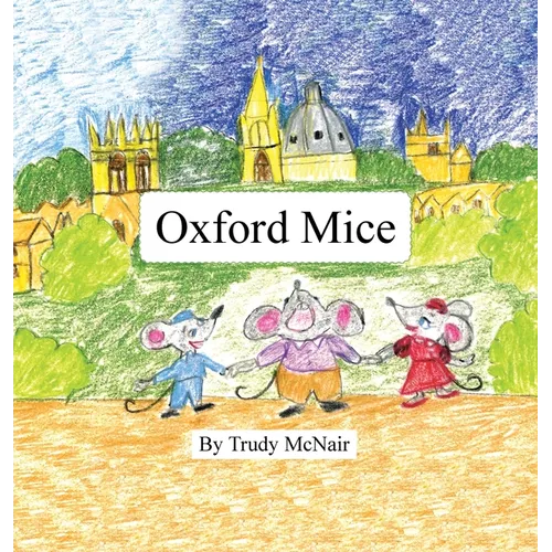 Oxford Mice - Hardcover