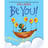 Be You! - Hardcover