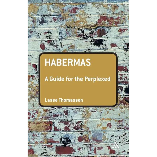 Habermas: A Guide for the Perplexed - Paperback