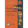 Pensar, Crear, Actuar: Metodologías Para Una Teología Contextual - Paperback