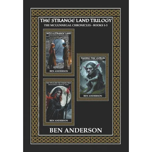 The Strange Land Trilogy: Books 1 - 3 - Paperback
