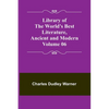 Library of the World's Best Literature, Ancient and Modern Volume 06 - Paperback