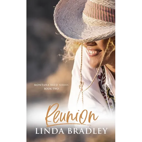 Reunion (Montana Bred Series, Book 2) - Paperback