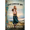 What Comes My Way - Paperback
