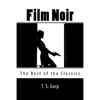 Film Noir: The Best of the Classics - Paperback