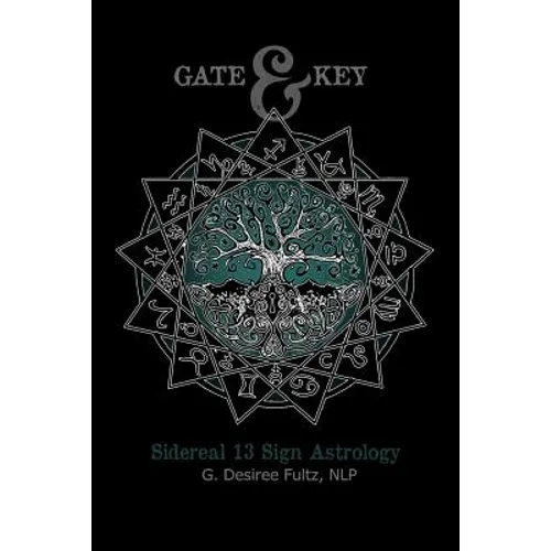 Gate & Key: Sidereal 13 Sign Astrology - Paperback