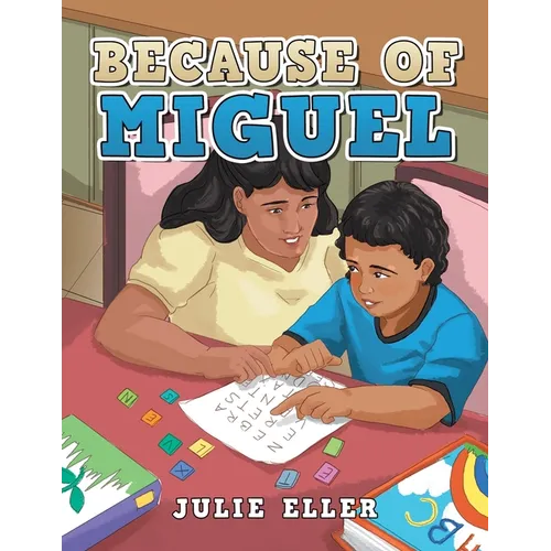 Because of Miguel - Paperback
