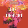 Just A Thought IV - Paperback