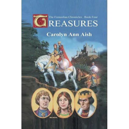 Treasures: The Frencolian Chronicles Book 4 - Paperback