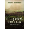 If the Creek Don't Rise: Tales from the South - Paperback