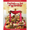 Eating As An Act of Worship: Teacher's Edition - Paperback