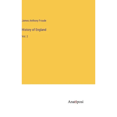 History of England: Vol. 2 - Hardcover
