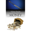 Money: What the Bible Tells Us about Wealth and Possessions - Paperback