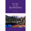 The Way of the Bodyprayerpath - Paperback