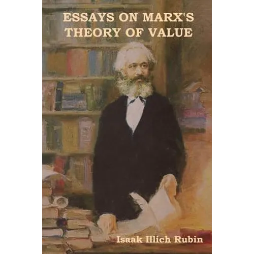 Essays on Marx's Theory of Value - Paperback