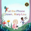 Put the phone down, Mary Lou - Paperback