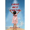Lost But Found - Paperback