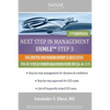 Next Step In Management USMLE Step 3: 2nd Edition - Paperback