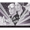 Amelia and Eleanor Go for a Ride - Hardcover