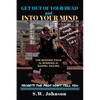 Get out of Your Head and into Your Mind: The Missing Piece to Winning at Barrel Racing Secrets the Pros Don't Tell You - Paperback