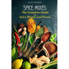 Spice Mixes: The Complete Guide to Spice Blends and Pastes - Paperback