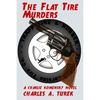 The Flat Tire Murders - Paperback