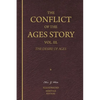 The Conflict of the Ages Story, Vol. III.: The Life and Ministry of Jesus Christ - Paperback