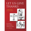 Let Us Give Thanks - Paperback