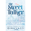 The Sweet Talker: A Surprise Baby Hockey Romance - Paperback