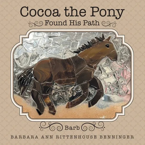 Cocoa the Pony: Found His Path - Paperback
