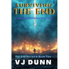 Surviving The End - Paperback