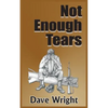 Not Enough Tears - Paperback