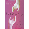 Idlewild - Hardcover