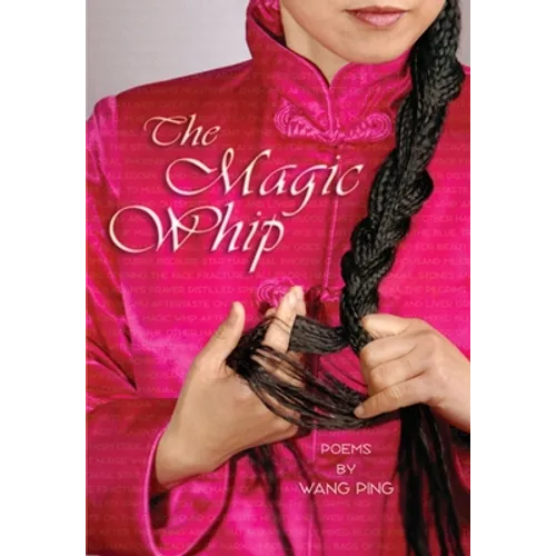The Magic Whip - Paperback